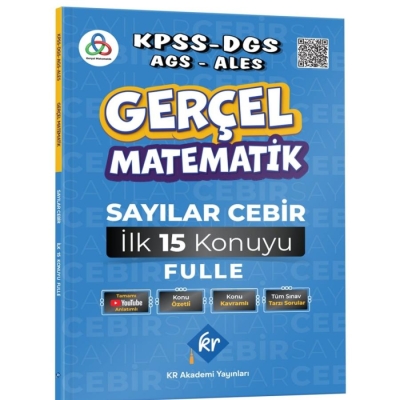 Gerçel Matematik Sayılar Cebir İlk 15 Konuyu Garantile Konu Özetli Soru Bankası Çözümlü KR Akademi Limon Fotokopi