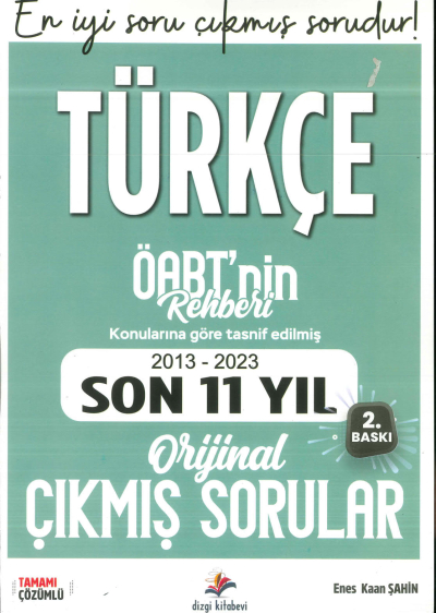 ÖABT'NİN REHBERİ TÜRKÇE 2013-2023 ORJİNAL ÇIKMIŞ SORULAR KONULARINA GÖRE TASNİF EDİLMİŞ Limon Fotokopi