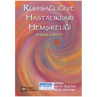 Ruh Sağlığı ve Hastalıkları Psikiyatri Hemşireliği Bakım Sanatı Limon Fotokopi