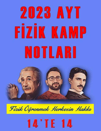 2023 AYT FİZİK KAMP NOTLARI 14'TE 14 Limon Fotokopi