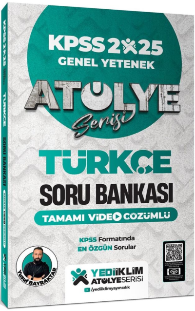 2025 KPSS Genel Yetenek Atölye Serisi Türkçe Tamamı Video Çözümlü Soru Bankası Yediiklim Yayınları Limon Fotokopi
