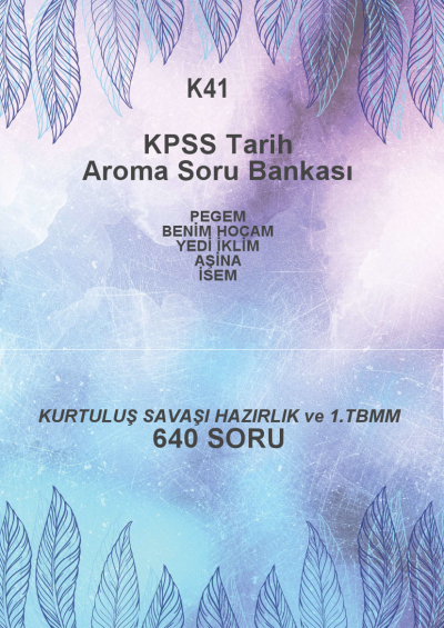 KURTULUŞ SAVAŞI HAZIRLIK VE 1. TBMM --640 SORU--