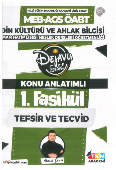 2025 Din Kültürü ve Ahlak Bilgisi İmam Hatip Lisesi Meslek Dersleri Öğretmenliği Dejavu Serisi Konu Anlatımlı Set 11 Fasikül Ahmet Şenol TKM Akademi Limon Fotokopi