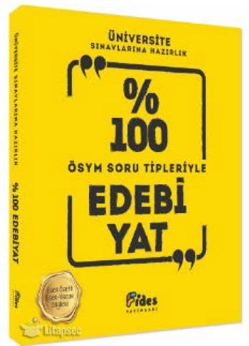 Üniversite Sınavlarına Hazırlık Yüzde 100 Edebiyat ÖSYM Soru Tipleriyle Fides Yayınları Limon Fotokopi