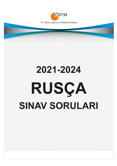 YDT RUSÇA ÇIKMIŞ SINAV SORULARI (2021-2024) Limon Fotokopi