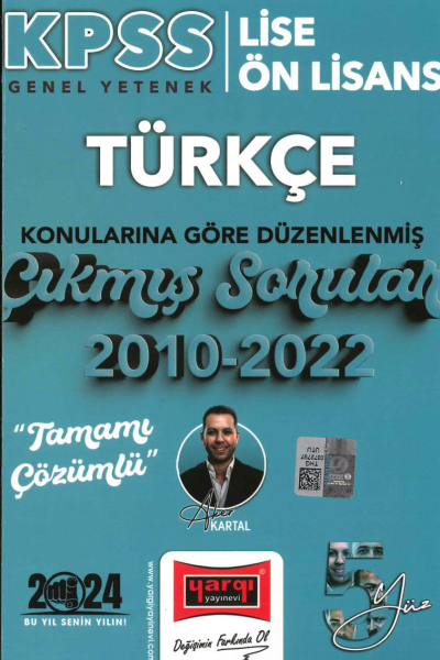 TÜRKÇE KONULARINA GÖRE DÜZENLENMİŞ 2010-2022 ÇIKMIŞ SORULAR TAMAMI ÇÖZÜMLÜ