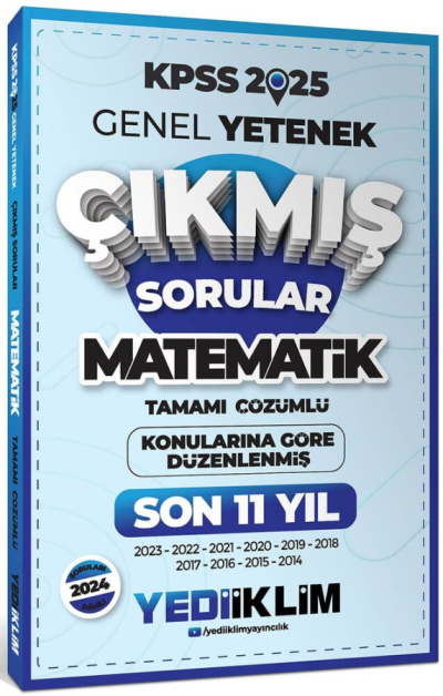 2025 KPSS Genel Yetenek Lisans Matematik Konularına Göre Tamamı Çözümlü Son 11 Yıl Çıkmış Sorular Yediiklim Yayınları Limon Fotokopi