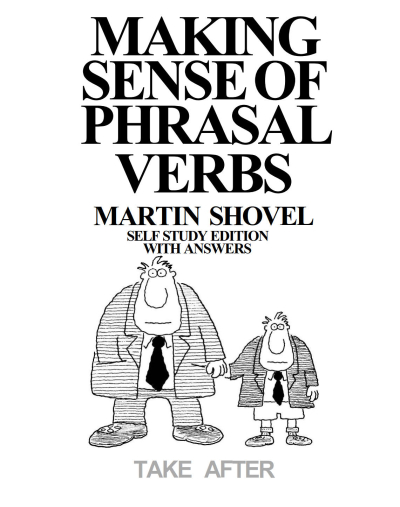 Making Sense Of Phrasal Verbs Self Study Edition With Answers Limon Fotokopi