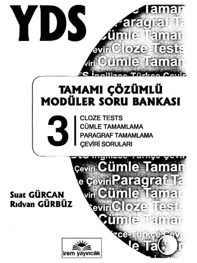 YDS Tamamı Çözümlü Soru Bankası 3 (Cloze Tests-Cümle Tamamalama-Paragraf Tamamlam.-Çeviri SOruları) Limon Fotokopi
