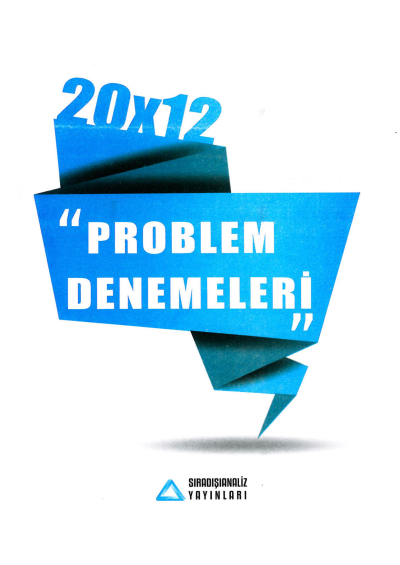 20X12 PROBLEM DENEMELERİ 2021 Limon Fotokopi
