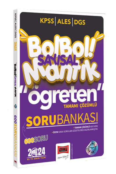 2024 KPSS ALES DGS Bol Bol Öğreten Sayısal Mantık Tamamı Çözümlü 600 Soru Bankası Limon Fotokopi