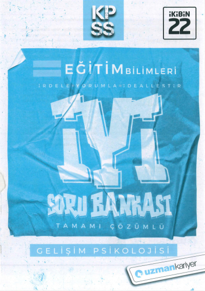 GELİŞİM PSİKOLOJİSİ İYİ SORU BANKASI ÇÖZÜMLÜ Limon Fotokopi