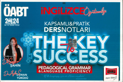 ÖABT İNGİLİZCE ÖĞRETMENLİĞİ THE KEY TO SUCCESS KAPSAMLI PRATİK DERS NOTLARI (PEDAGOGICAL GRAMMAR-LANGUAGE PROFICIENCY) Limon Fotokopi