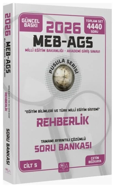 2026 MEB-AGS Eğitim Bilimleri Rehberlik Soru Bankası Çözümlü Pusula Serisi CBA Yayınları Limon Fotokopi