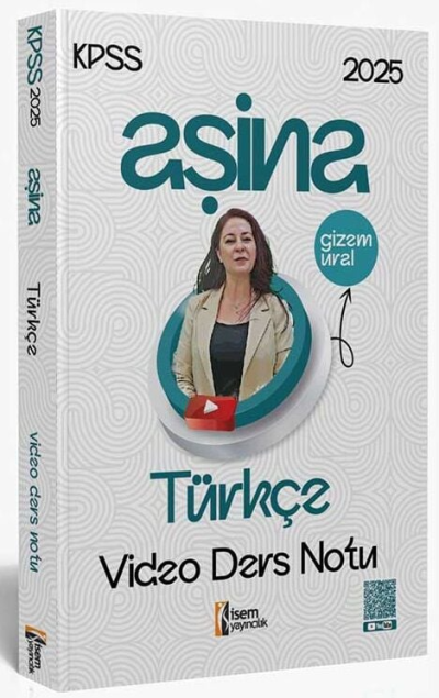 2025 KPSS Türkçe Aşina Video Ders Notu İsem Yayınları