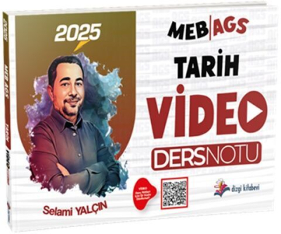 2025 MEB AGS Tarih Video Ders Notu Selami Yalçın Dizgi Kitap Limon Fotokopi