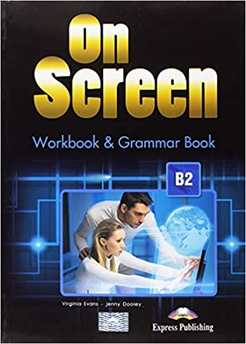 ON SCREEN WORKBOOK & GRAMMAR BOOK B2 Limon Fotokopi