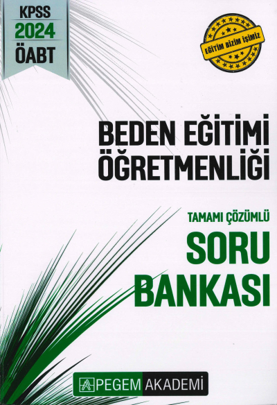 BEDEN EĞİTİMİ ÖĞRETMENLİĞİ TAMAMI ÇÖZÜMLÜ SORU BANKASI Limon Fotokopi