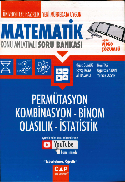 MATEMATİK PERMÜTASYON KOMBİNASYON - BİNOM OLASILIK- İSTATİSTİK KONU ANLATIMLI SORU BANKASI