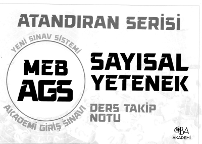2025 MEB AGS Sayısal Yetenek Ders Takip Notu CBA Akademi