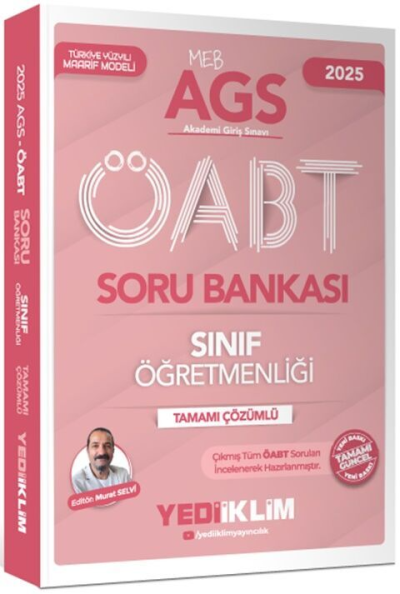 2025 MEB AGS ÖABT Sınıf Öğretmenliği Tamamı Çözümlü Soru Bankası Yediiklim Yayınları Limon Fotokopi