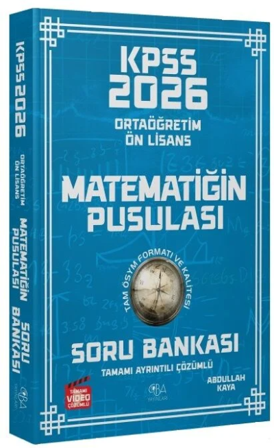 2026 KPSS Lise Ortaöğretim Ön Lisans Matematik Matematiğin Pusulası Soru Bankası Çözümlü - Burak Almasulu CBA Yayınları Limon Fotokopi